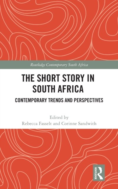The Short Story in South Africa