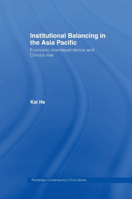 Institutional Balancing in the Asia Pacific
