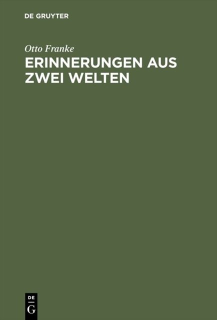 Erinnerungen Aus Zwei Welten