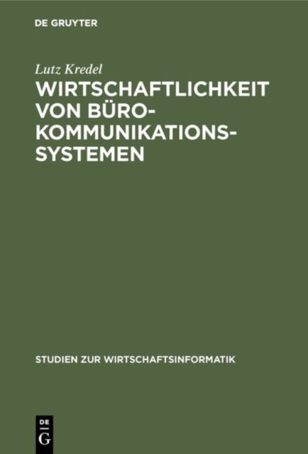 Wirtschaftlichkeit von Burokommunikationssystemen