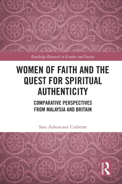 Women of Faith and the Quest for Spiritual Authenticity