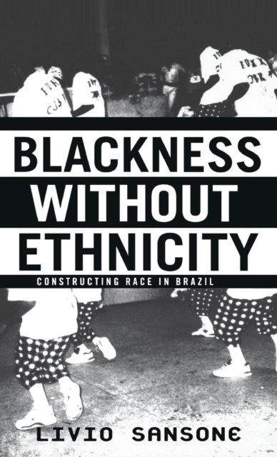 Blackness Without Ethnicity