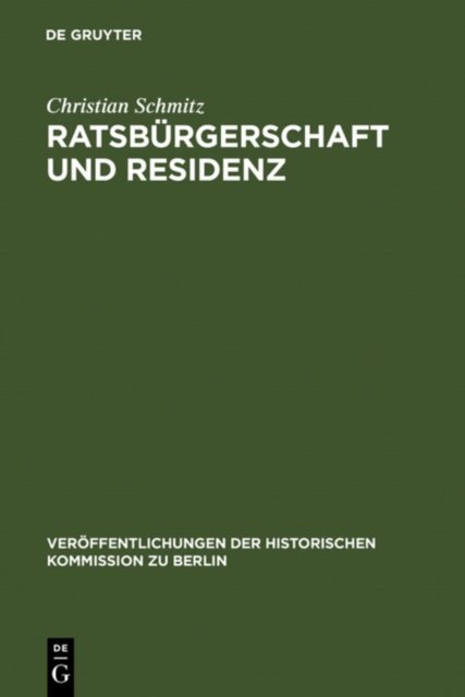 Ratsburgerschaft und Residenz