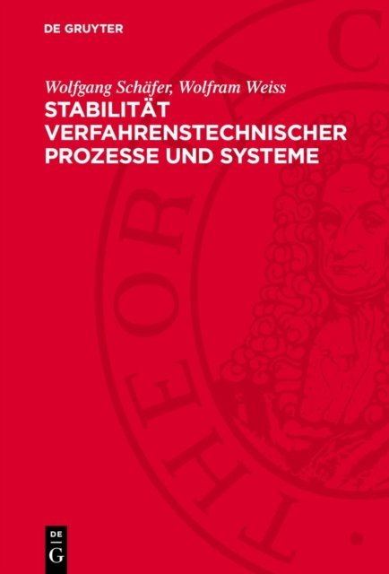 Stabilitat verfahrenstechnischer Prozesse und Systeme
