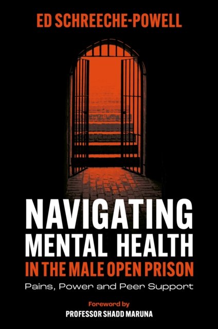 Navigating Mental Health in the Male Open Prison