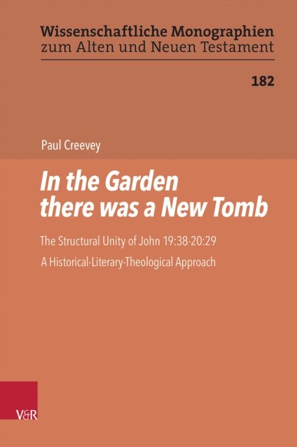 In the Garden There Was a New Tomb