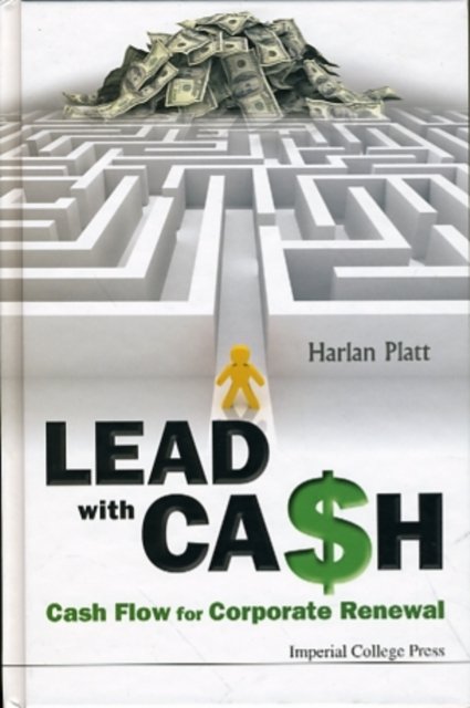 LEAD WITH CASH