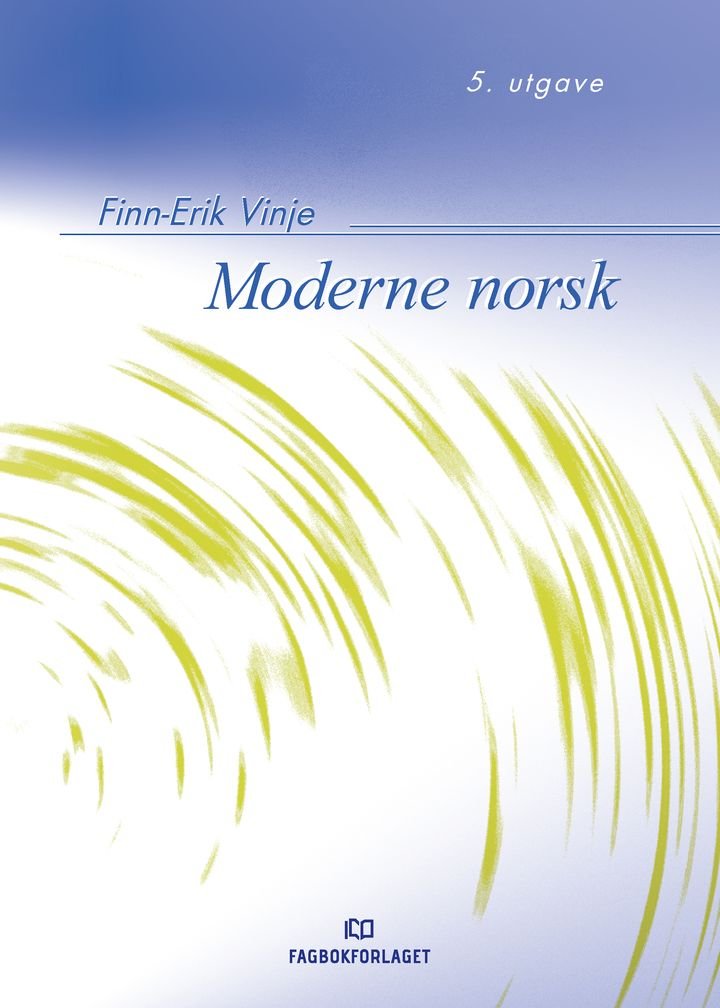 Moderne norsk - en veiledning i skriftlig framstilling - morfologiske og syntaktiske vanskeligheter