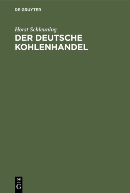 Der deutsche Kohlenhandel