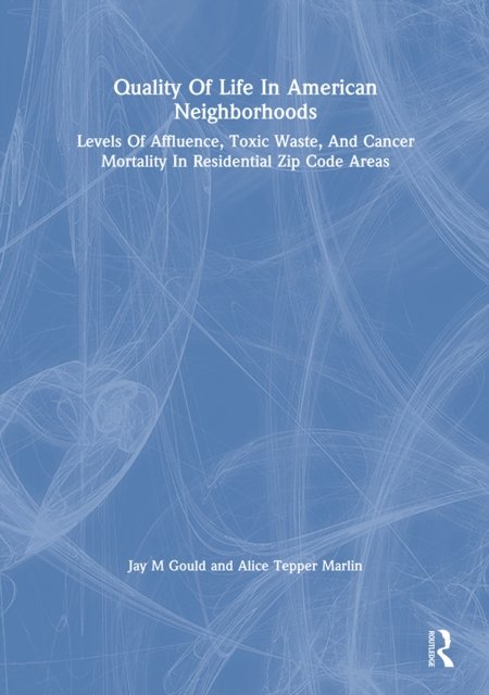 Quality Of Life In American Neighborhoods