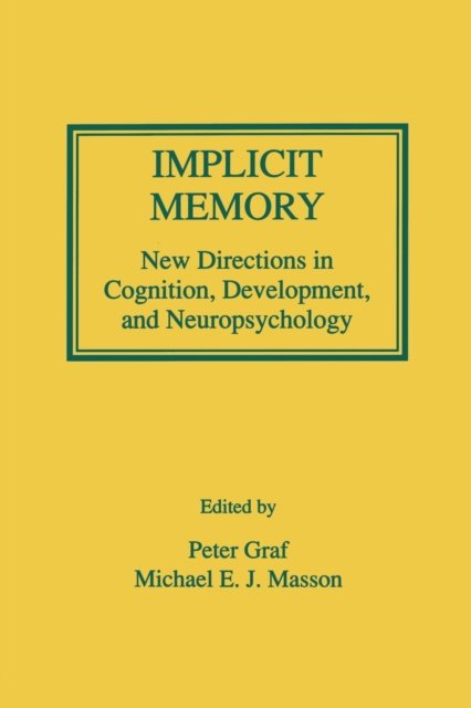 Implicit Memory