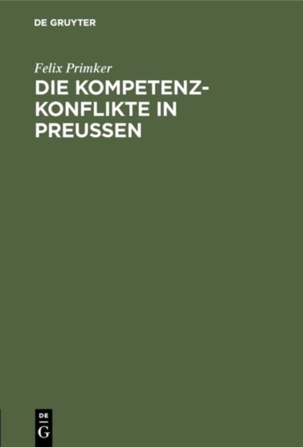 Kompetenz-Konflikte in Preußen