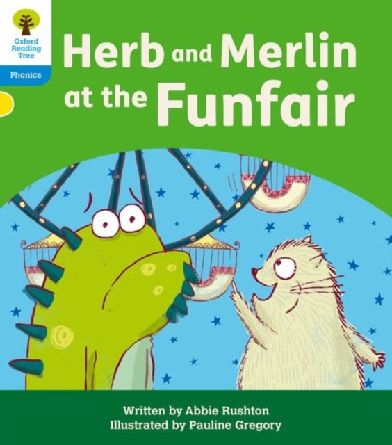Oxford Reading Tree: Floppy''s Phonics Decoding Practice: Oxford Level 3: Herb and Merlin at the Funfair
