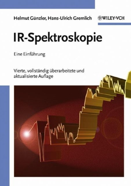 IR–Spektroskopie – Eine Einfuhrung 4e