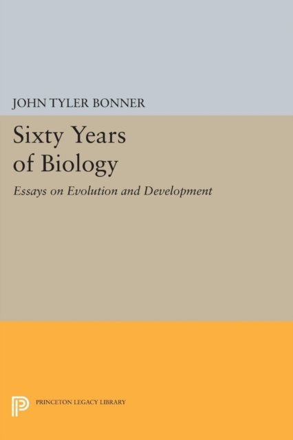 Sixty Years of Biology – Essays on Evolution and Development