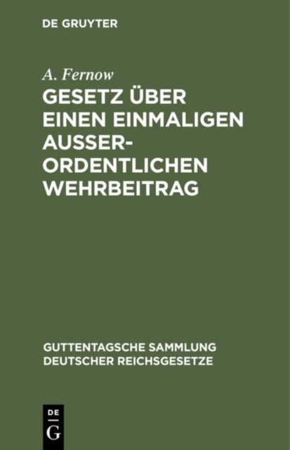Gesetz Uber Einen Einmaligen Außerordentlichen Wehrbeitrag