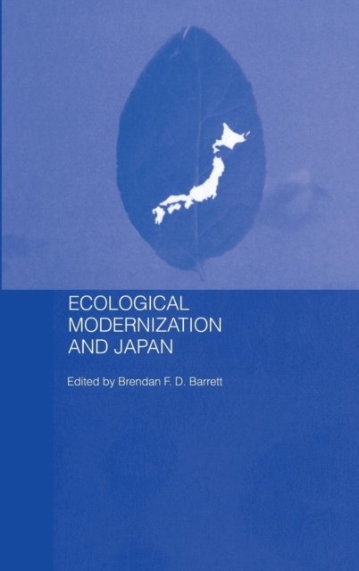 Ecological Modernization And Japan