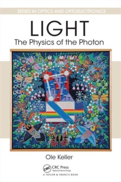 Light - The Physics of the Photon