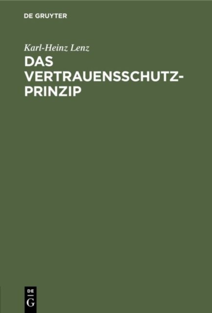 Vertrauensschutz-Prinzip