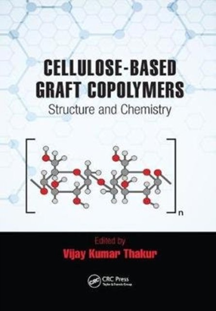 Cellulose-Based Graft Copolymers