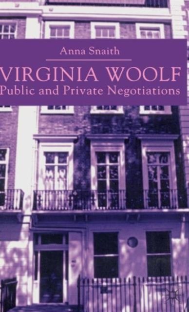 Virginia Woolf: Public and Private Negotiations