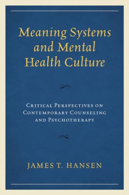 Meaning Systems and Mental Health Culture