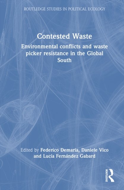 Contested Waste