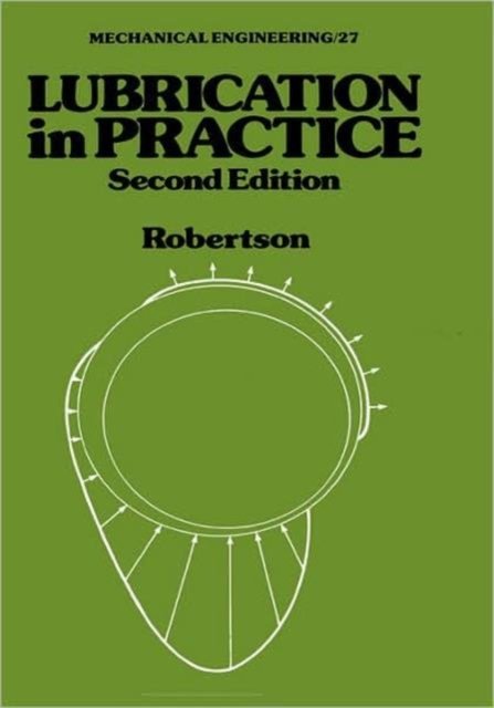 Lubrication in Practice