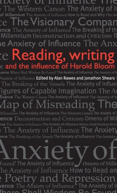 Reading, writing and the influence of Harold Bloom