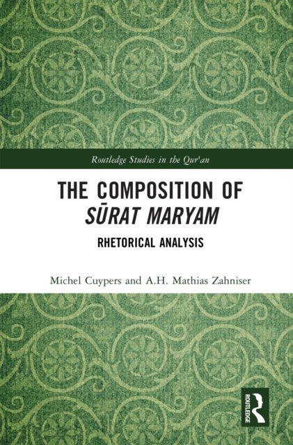The Composition of Surat Maryam