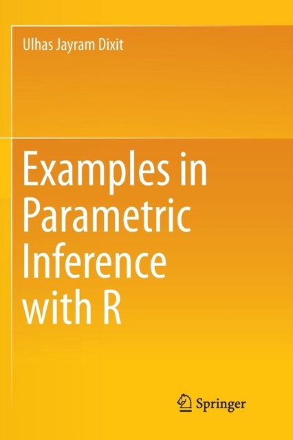 Examples in Parametric Inference with R