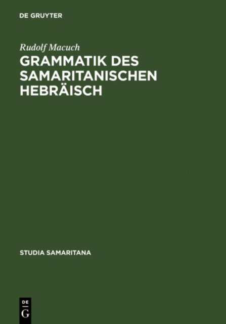 Grammatik Des Samaritanischen Hebraisch