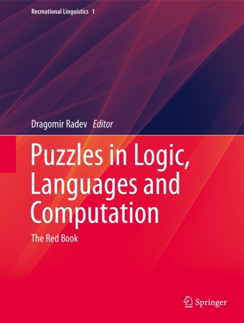 Puzzles in Logic, Languages and Computation