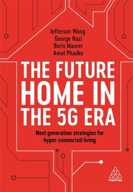 Future Home in the 5G Era