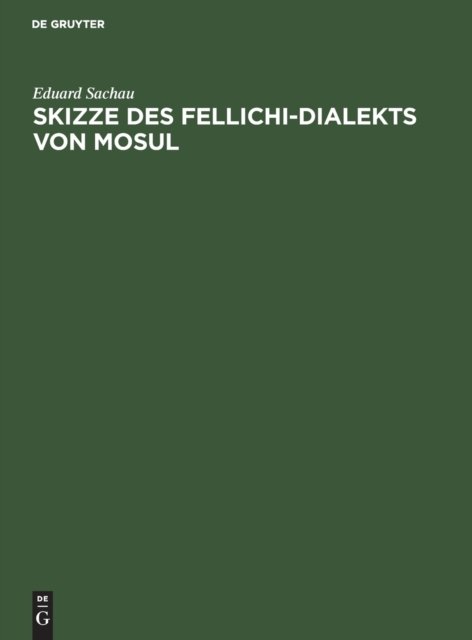 Skizze Des Fellichi-Dialekts Von Mosul