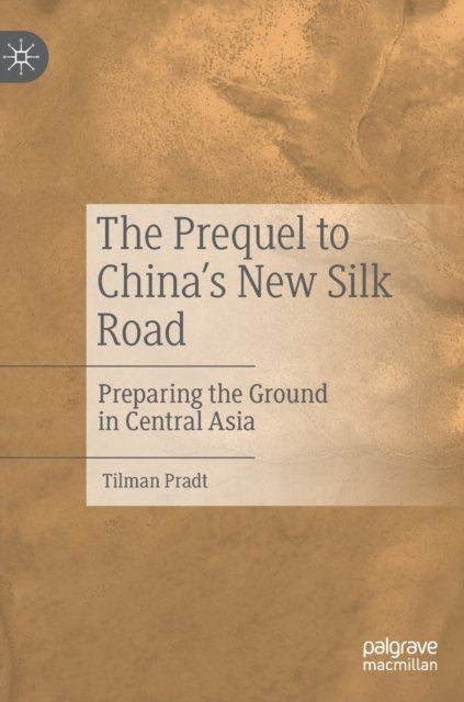 The Prequel to China's New Silk Road