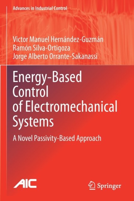 Energy-Based Control of Electromechanical Systems
