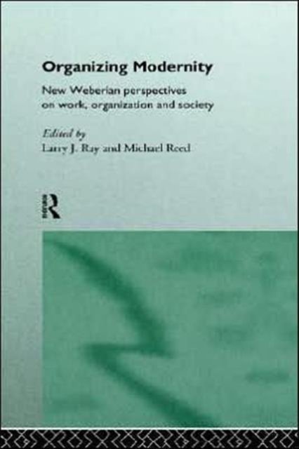 Organizing Modernity
