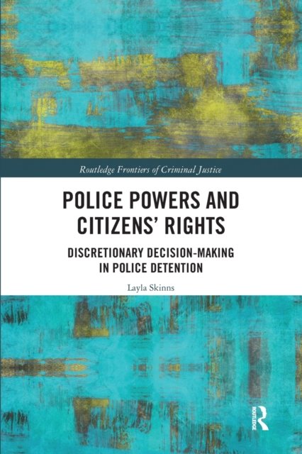 Police Powers and Citizens? Rights