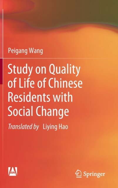 Study on Quality of Life of Chinese Residents with Social Change