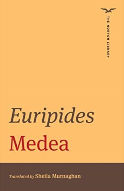 Medea – Norton Library Edition