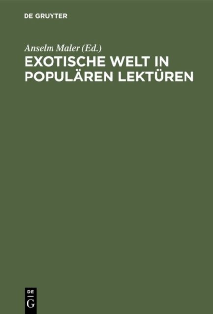 Exotische Welt in popularen Lekturen