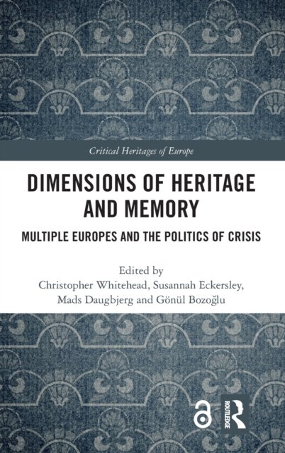 Dimensions of Heritage and Memory