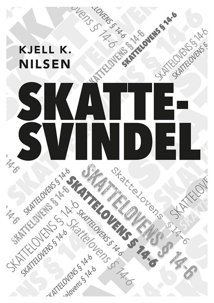 Skattesvindel - denne boken handler om hvordan Stortinget har lagt til rette for at statsforvaltningen skal kun begå grove lovbrudd mot og feilbeskatning av den fattige og ressurssvake delen av befolkningen