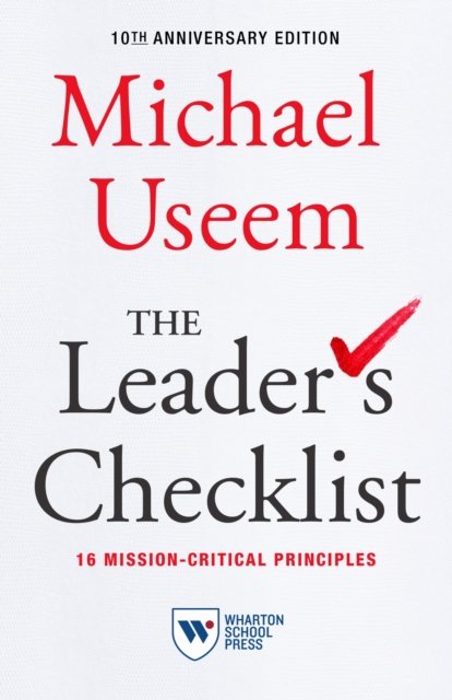 The Leader''s Checklist, 10th Anniversary Edition