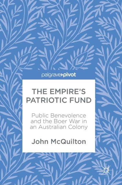 The Empire’s Patriotic Fund