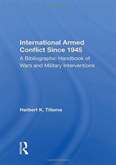 International Armed Conflict Since 1945
