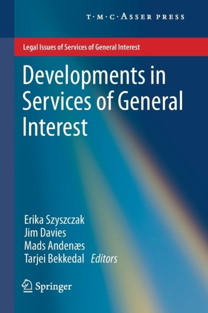 Developments in Services of General Interest