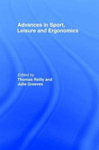 Advances in Sport, Leisure and Ergonomics
