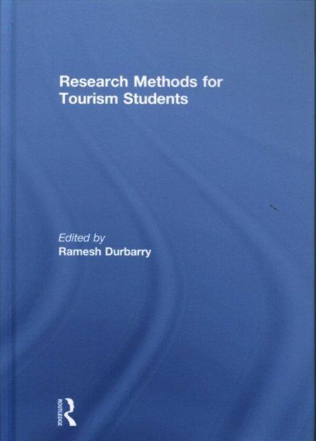 Research Methods for Tourism Students